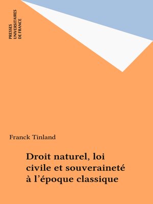cover image of Droit naturel, loi civile et souveraineté à l'époque classique